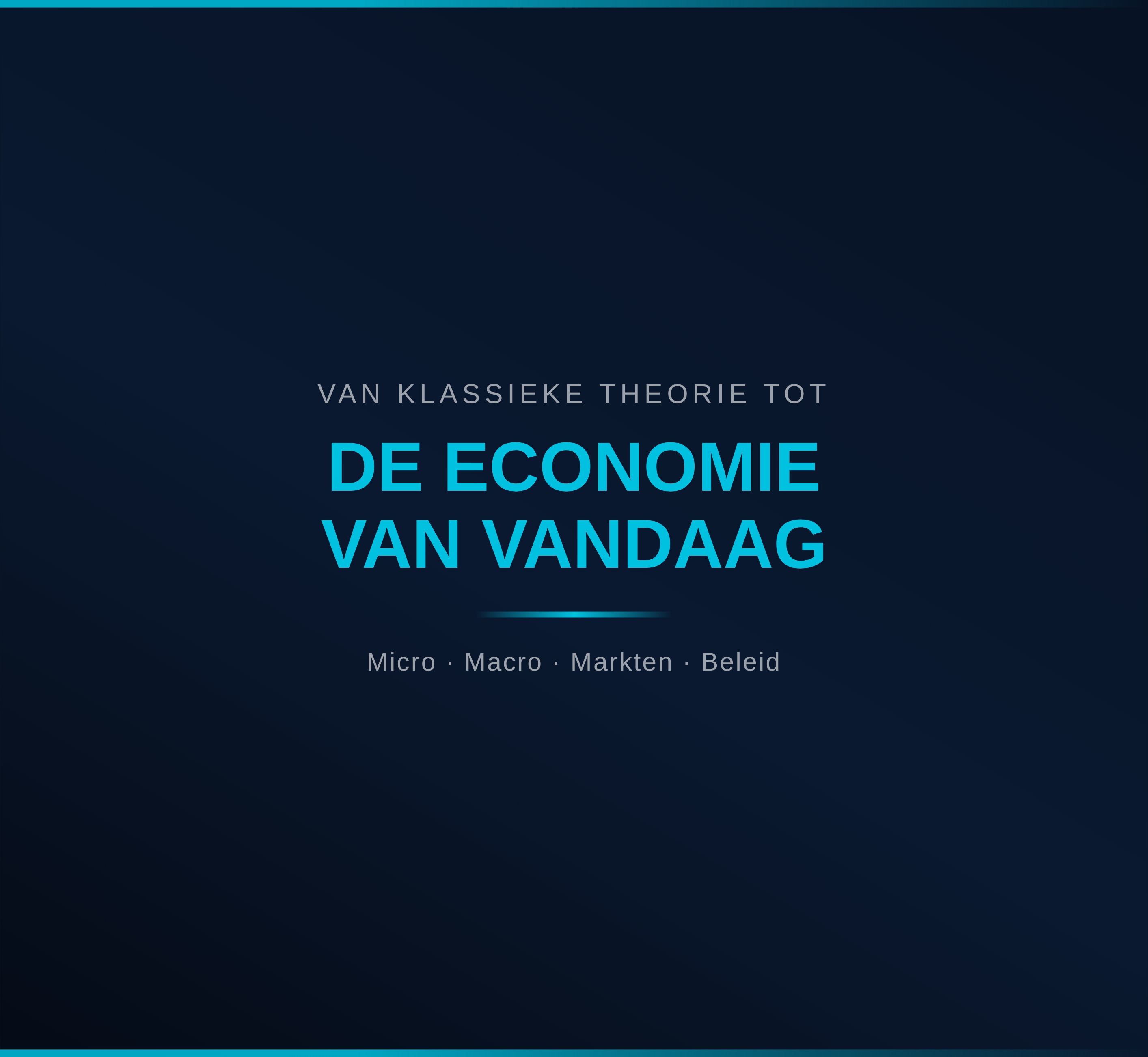 De economie van vandaag
